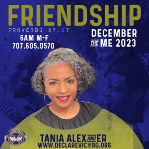 Friendship | Tania Alexander | Thursday 12.14.23 | Join Us 6AM PST Monday-Friday