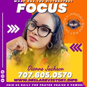 Focus | Dionne The Radical Midwife | Wednesday 8.30.23 | Join Us 6AM PST Monday-Friday