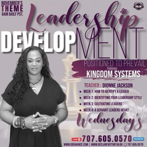 Leadership | Dionne The Radical Midwife  | Friday 11.17.23 | Join Us 6AM PST Monday-Friday