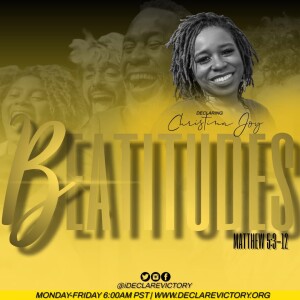 Beatitudes | Christina Joy Parham  | Monday 12.30.24 | Join Us 6AM PST Monday-Friday