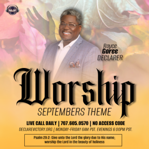 Worship | Royce Goree | Friday 09.06.24 | Join Us 6AM PST Monday-Friday