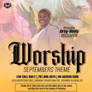 Worship | BreAnna Gray-Davis  | Thursday 09.05.24 | Join Us 6AM PST Monday-Friday