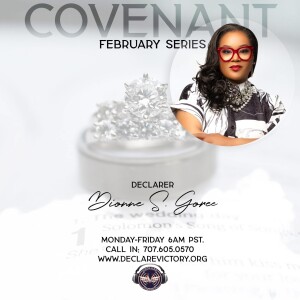 Covenant | Dionne Goree  | Wednesday 2.12.25 | Join Us 6AM PST Monday-Friday