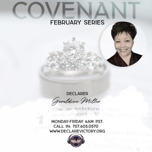 Covenant | Geraldine Nickolas-Miller | Tuesday 2.04.25 | Join Us 6AM PST Monday-Friday