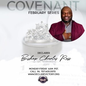 Covenant | Charles Ross | Monday 2.10.25 | Join Us 6AM PST Monday-Friday