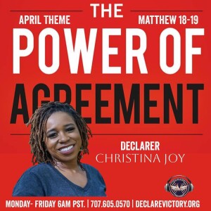 Power of Agreement | Christina Joy Parham | Monday 04.01.24 | Join Us 6AM PST Monday-Friday