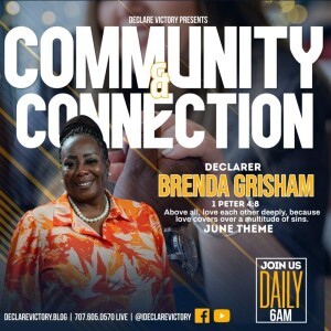 Brenda Grisham | Community & Connection | Tuesday 6.10.25 | Join Us 6AM PST Monday-Friday