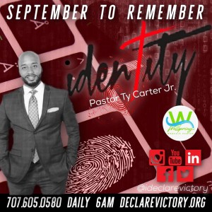 Identity Discovered By Pastor Tyron Carter