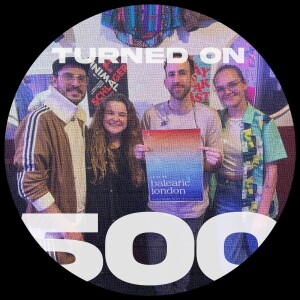 #500: Balearic London launch party
