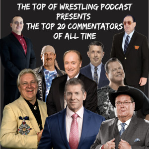 Episode 20 - The Top 20 Commentators of All Time