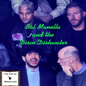 Episode 574 - Sal Manella and the Disco Dishwater