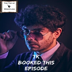 Episode 589 - TK Booked This Episode