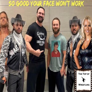 Episode 597 - So Good Your Face Won't Work