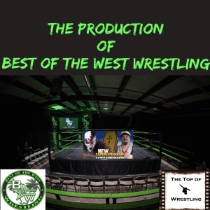 Episode 7 - The Production of The Best of the West