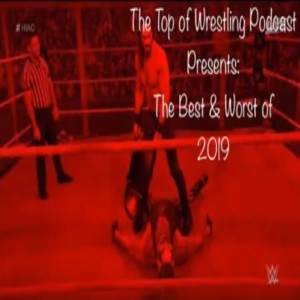 Episode 2 - The Best and Worst of 2019