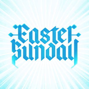 4-21-19 Easter Sunday