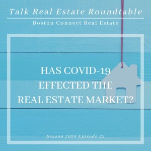 Has COVID-19 Effected the Real Estate Market? | Josh Cutler & Lisa Braxton