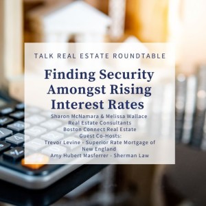 Finding Security Amongst Rising Interest Rates