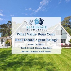 What Value Does Your Real Estate Agent Bring?