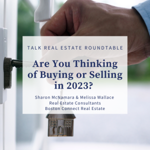 Are You Thinking of Buying or Selling in 2023?