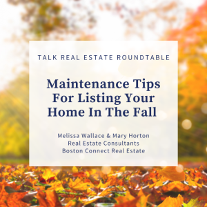 Maintenance Tips For Listing Your Home In The Fall