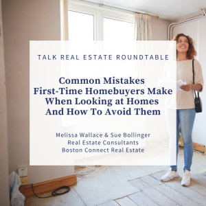 Common Mistakes First-Time Home Buyers Make When Looking at Homes and How to Avoid Them