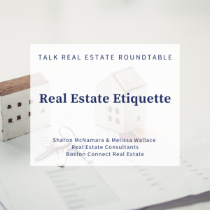 Real Estate Etiquette