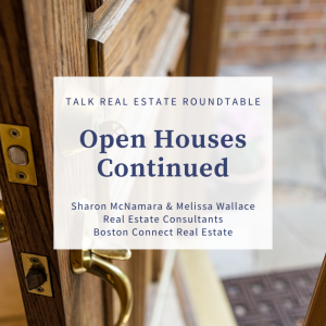 Open Houses Continued