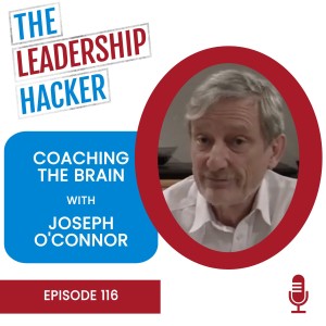 Coaching The Brain with Joseph O’Connor