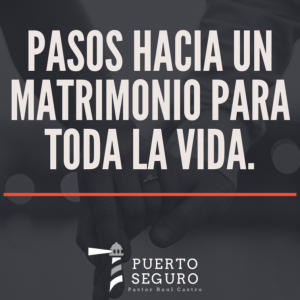 Pasos hacia un matrimonio para toda la vida