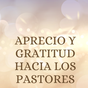 Aprecio y gratitud hacia los padres