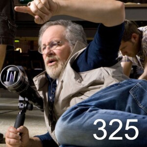 Episode 325: Spielberg / Michael Mann