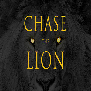 Chase the Lion: Daily Discipline