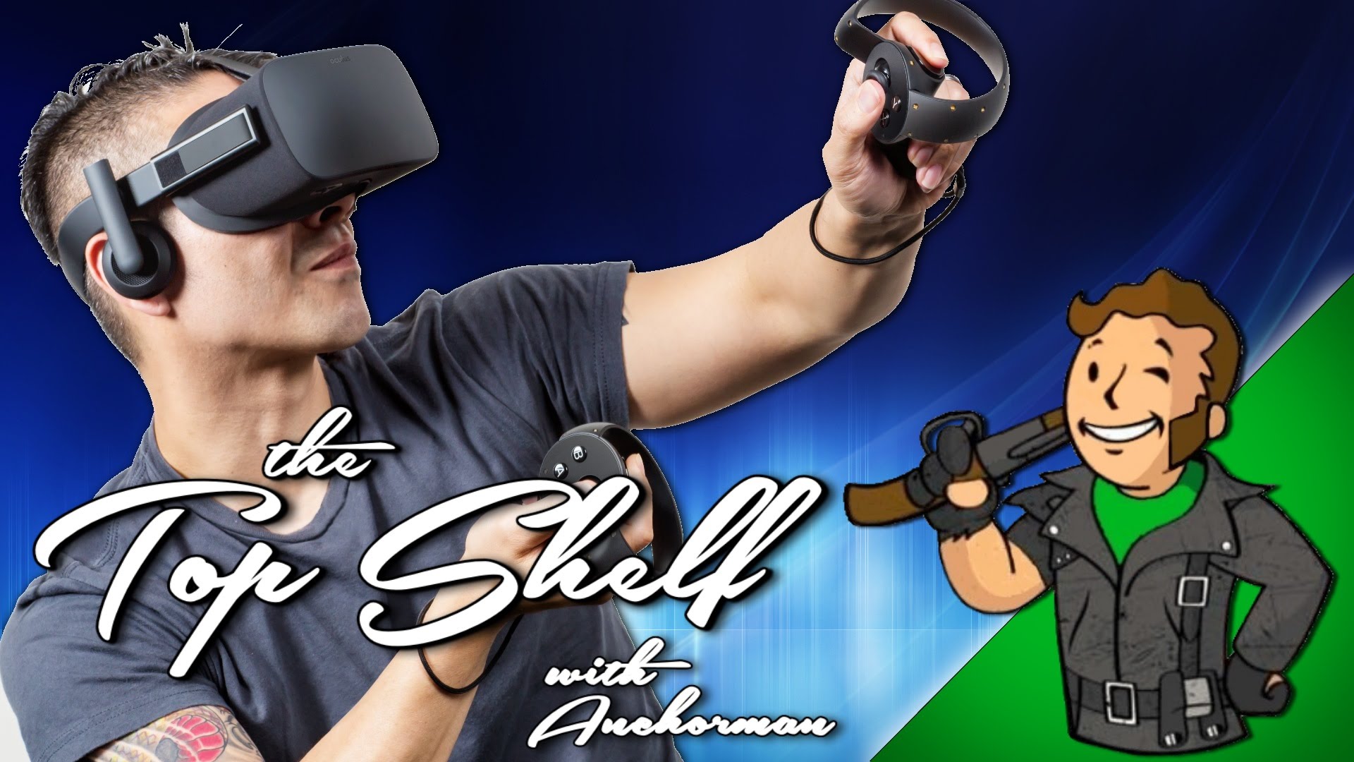 The Top Shelf with Anchorman V - The Issue With Virtual Reality Ep. 5