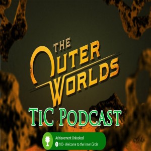 The Inner Circle Podcast Ep. 107 - VGA Reactions, Outer World Impressions & Xbox Kills December