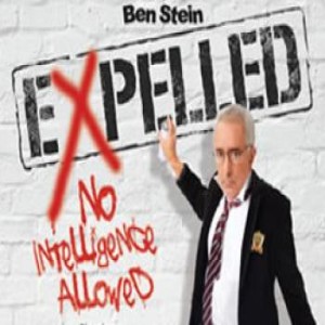 Ben Stein’s Movie Expelled ”No Intelligence Allowed”-full movie