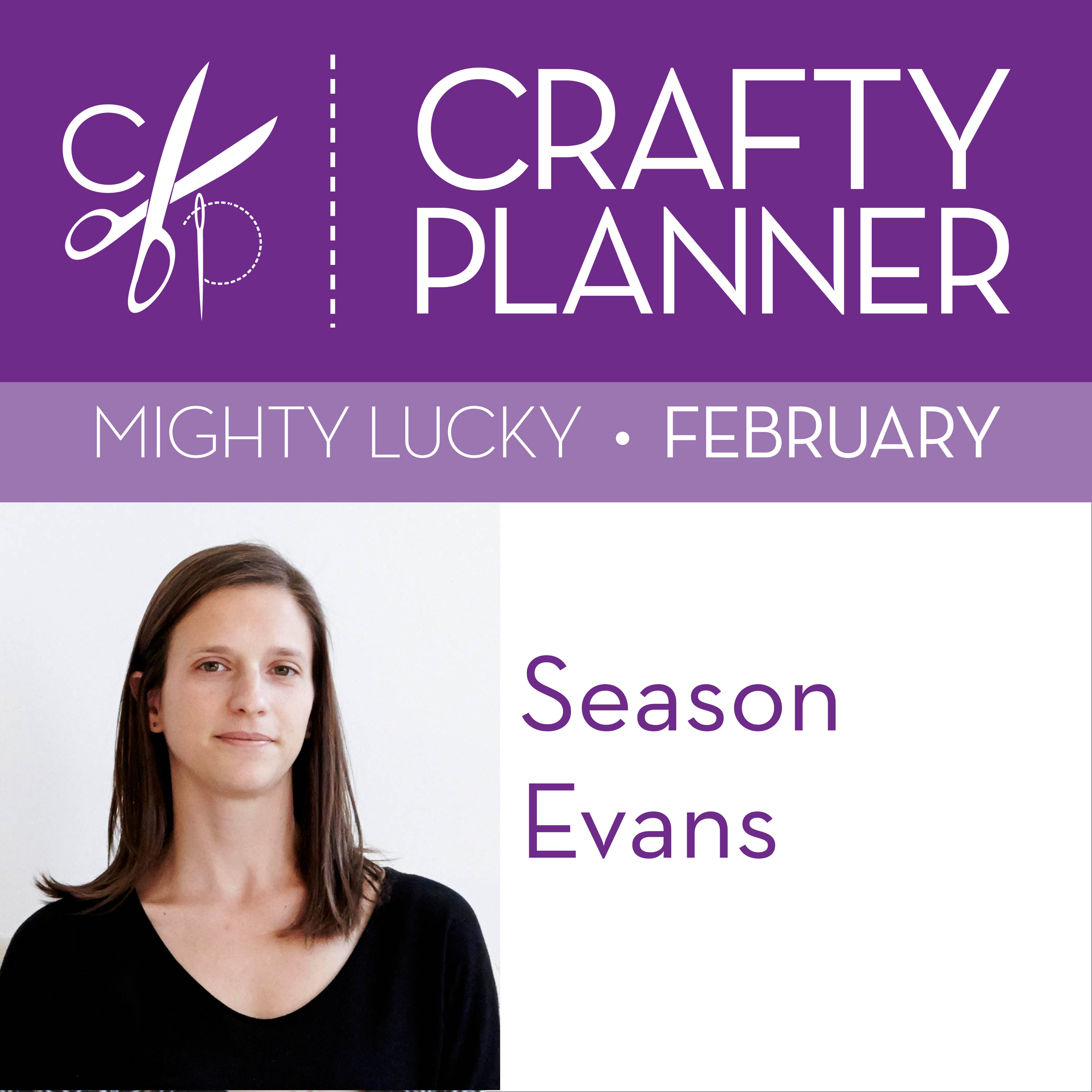 Season Evans - Mighty Lucky February Edition