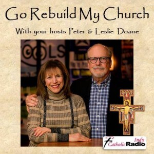 GO REBUILD MY CHURCH: Rebuilding Discipleship in the Catholic Parish-Part VII