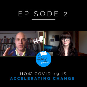 Innovation in a Crisis: How COVID-19 Is Accelerating Change with Carlos Abler