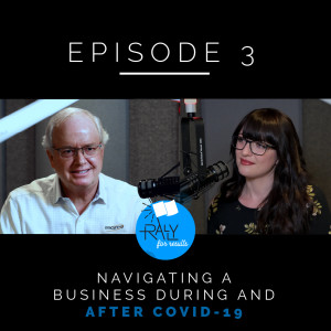 Navigating a Business During and After COVID-19 with Jeff Gau
