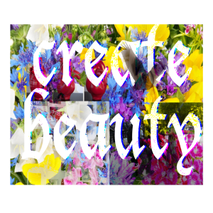 Create Beauty: Blessed are the Merciful