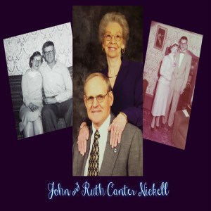 John & Ruth Canter Nickell (with daughter, Donna Miller) - 4/13/19 - # 226