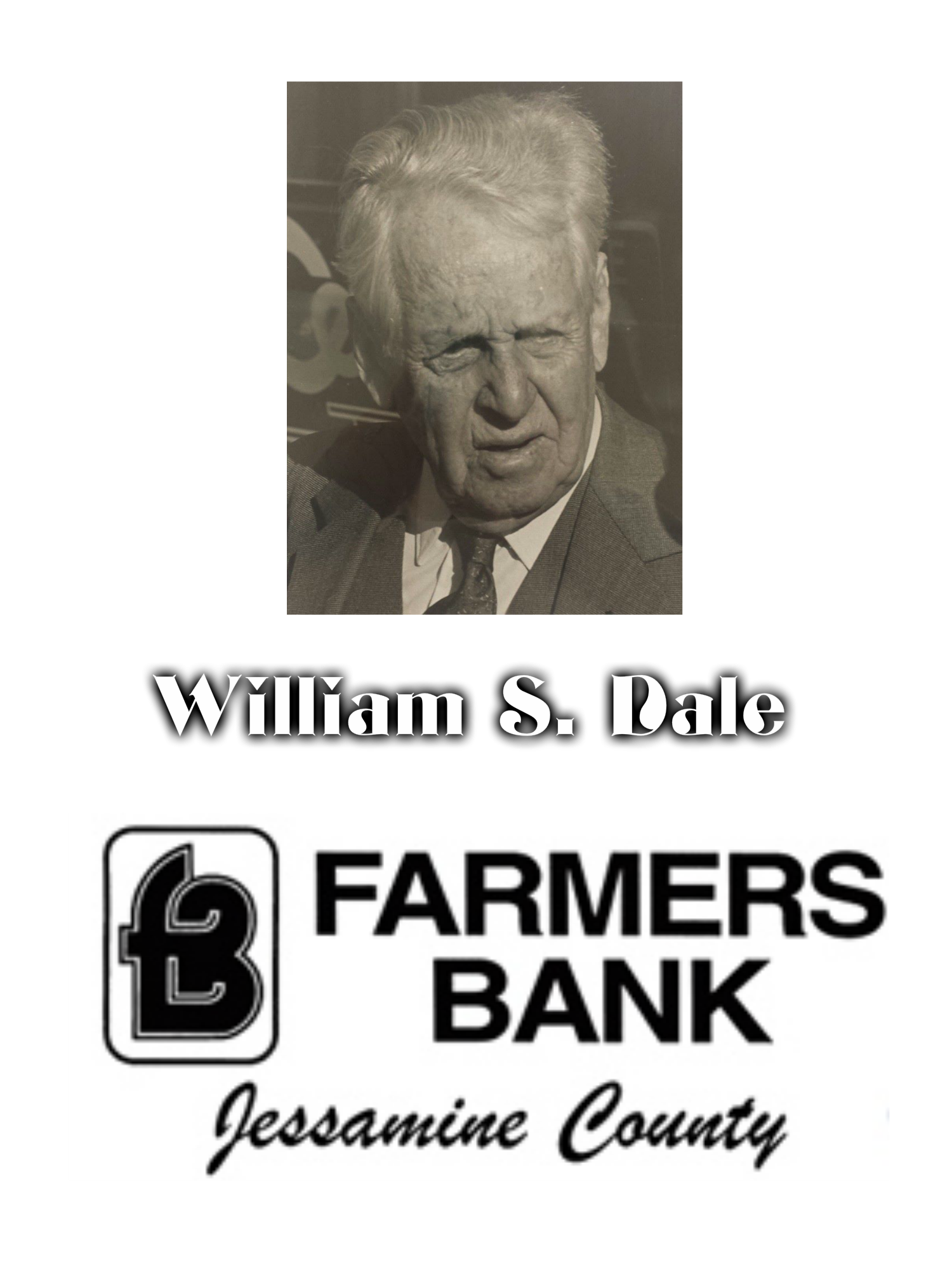 The Farmer’s Bank of Jessamine County & William S. Dale (with son, Landy Dale) - 4/2/16 - # 68