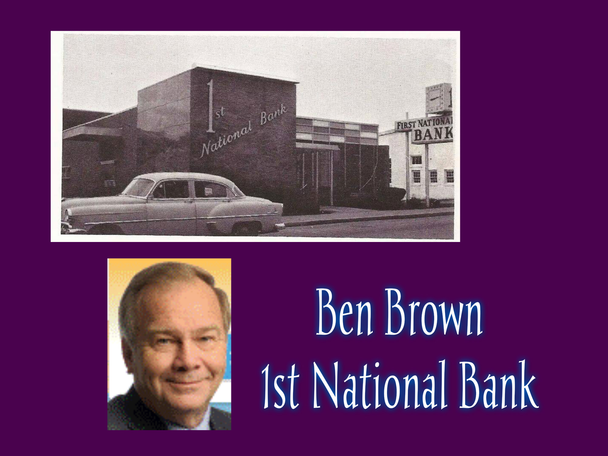 1st National Bank (with Ben Brown) - 2/20/16 - # 62