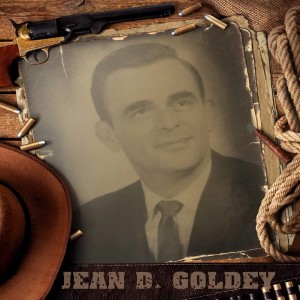 Jean D. Goldey, Sheriff & Barber (with son, Gary) – 08/03/19 - # 241