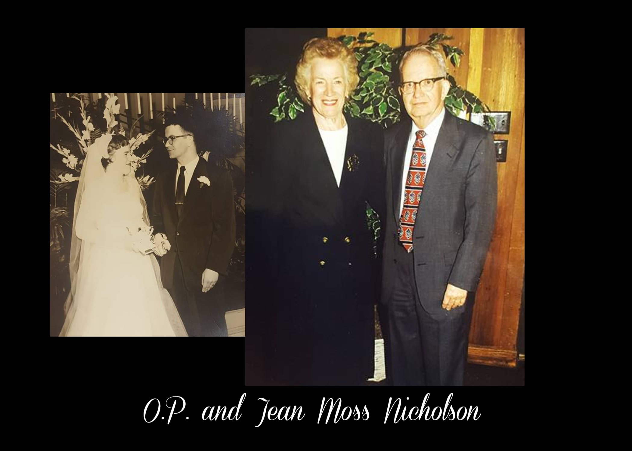 Dr. O.P. & Jean Moss Nicholson - 2/24/18 - # 167 