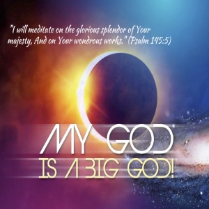 My God is a Big God!