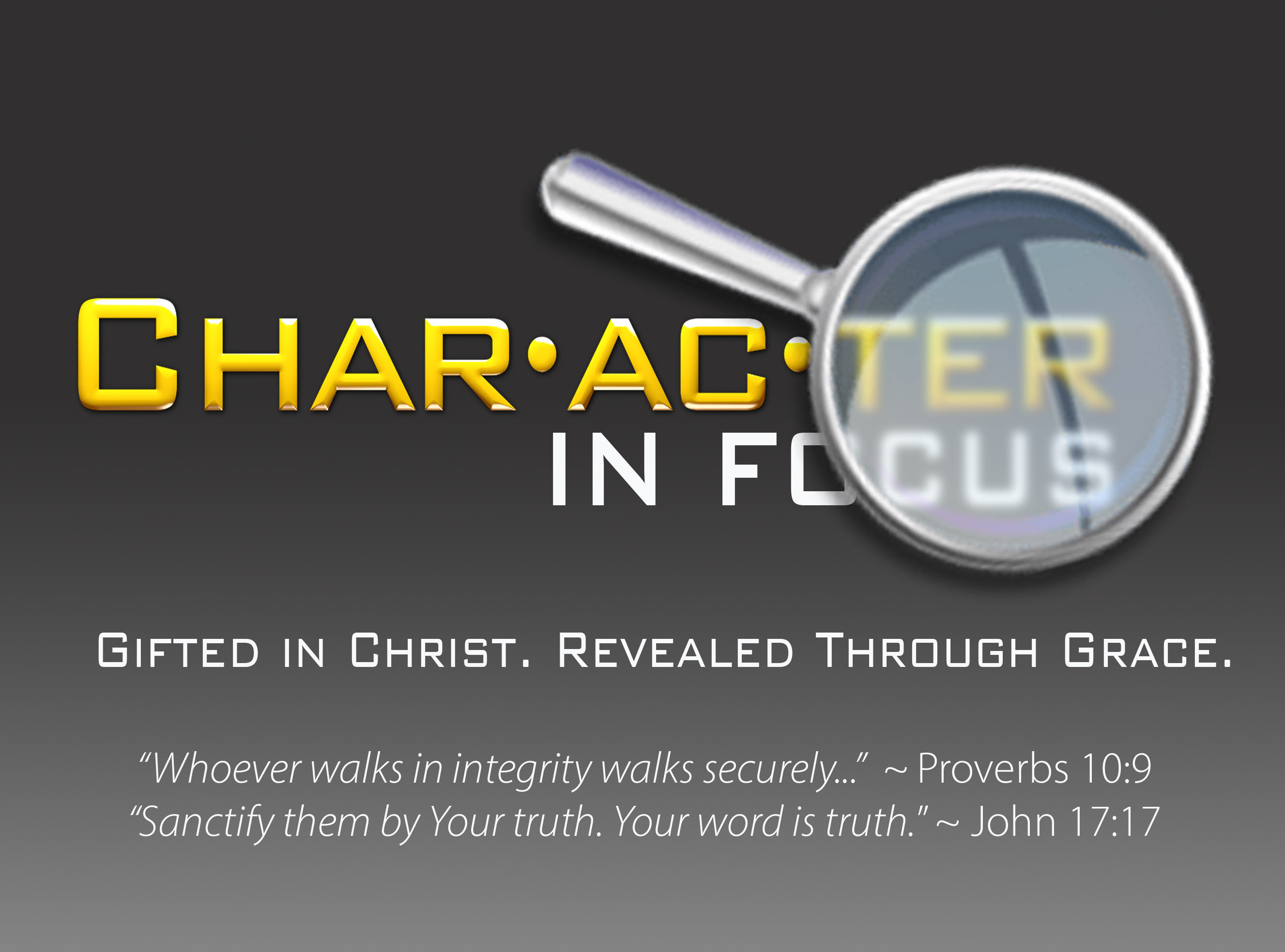 Character In Focus, Part One
