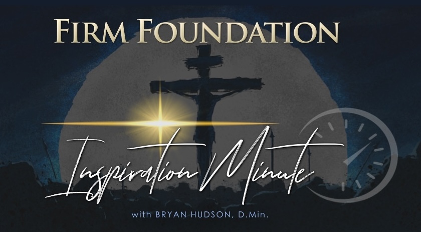 "Jesus Paid It All!"  -  Firm Foundation Inspiration Minute #165 for April 16, 2025