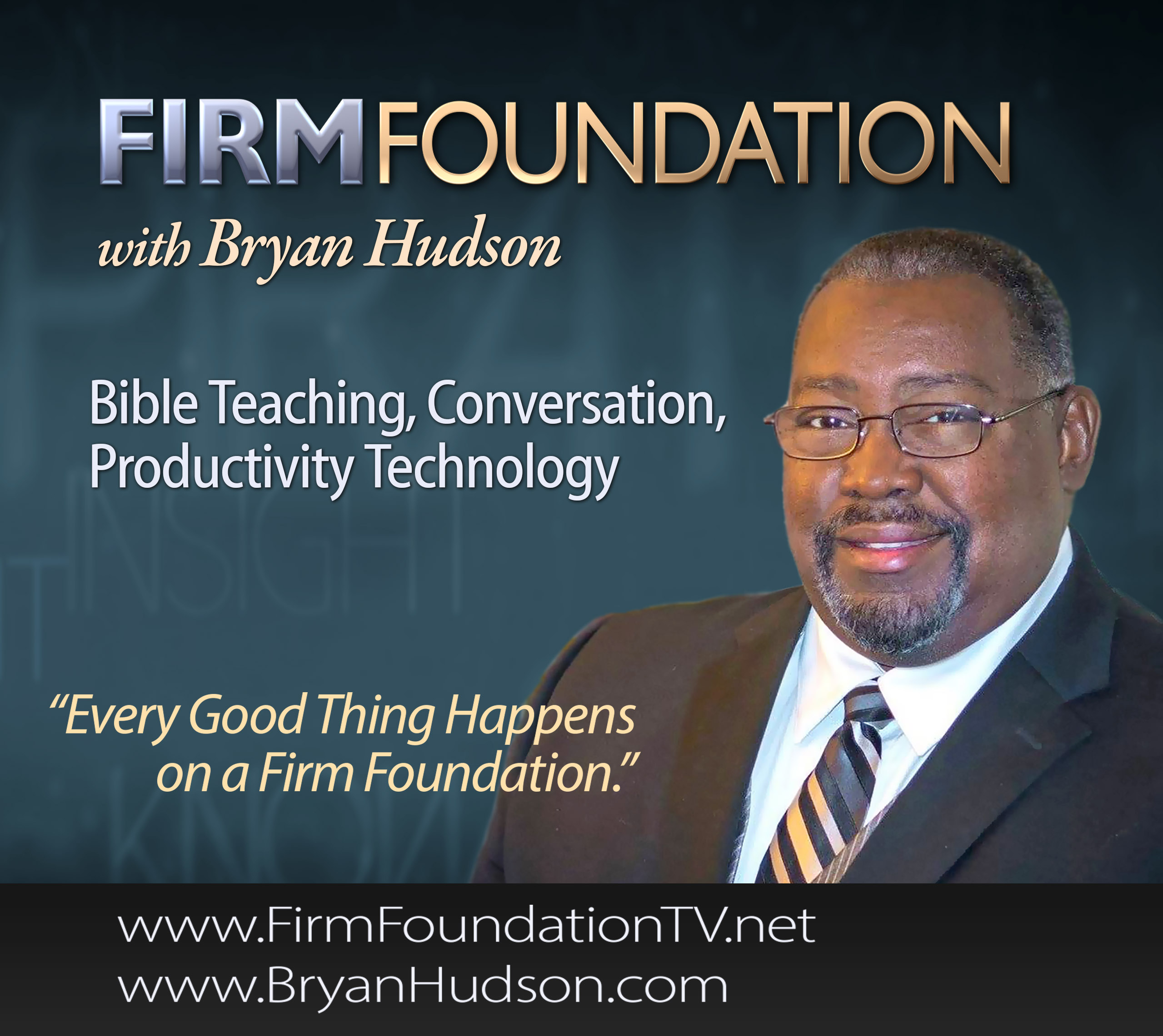 Firm Foundation Weekly Broadcast #103 | Conversation with Pastor Shad Hill